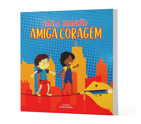 Livro Carla Brandão - Amiga Coragem